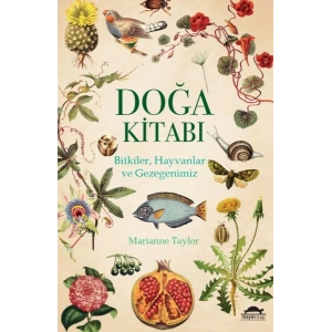Doğa Kitabı - Bitkiler, Hayvanlar ve Gezegenimiz