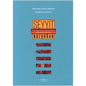 Doğadan Beden Manzaralarına Retrospektif 1967-2017