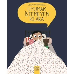 Doğruları Öğreniyorum - Uyumak İstemeyen Klara