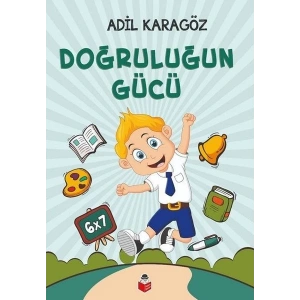 Doğruluğun Gücü