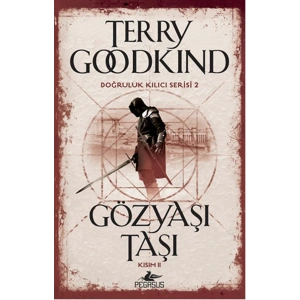 Doğruluk Kılıcı Serisi 2 - Gözyaşı Taşı Kısım 2