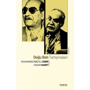 Doğu Batı Tartışmaları