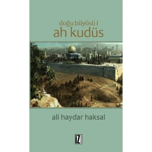 Doğu Büyüsü 1 -  Ah Kudüs