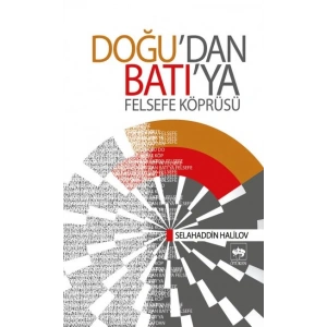 Doğudan Batıya Felsefe Köprüsü