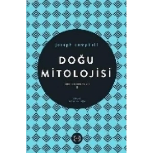 Doğu Mitolojisi / Tanrının Maskeleri 2