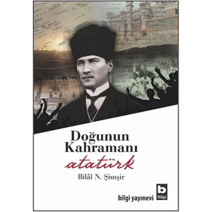 Doğunun Kahramanı Atatürk