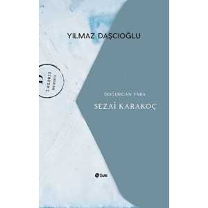 Doğurgan Yara - Sezai Karakoç
