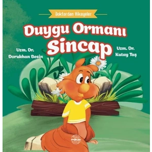 Doktordan Hikâyeler Duygu Ormanı Sincap