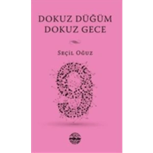 Dokuz Düğüm Dokuz Gece