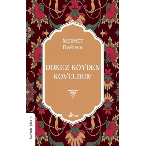 Dokuz Köyden Kovuldum    