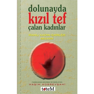 Dolunayda Kızıl Tef Çalan Kadınlar