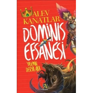 Dominis Efsanesi: Alev Kanatlar
