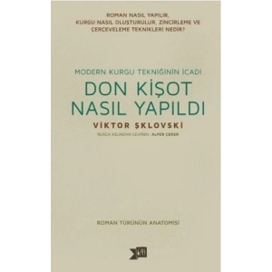 Don Kişot Nasıl Yapıldı