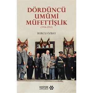 Dördüncü Umumi Müfettişlik