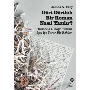 Dört Dörtlük Bir Roman Nasıl Yazılır?