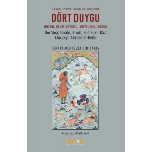 Dört Duygu Erken Dönem İslam Geleneğinde