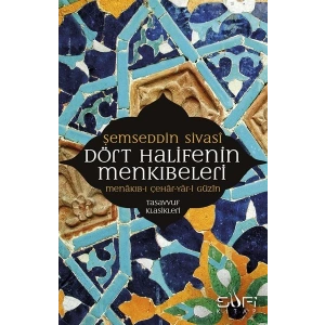 Dört Halifenin Menkıbeleri