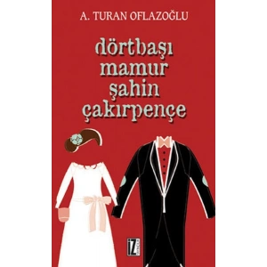 Dörtbaşı Mamur Şahin Çakırpençe