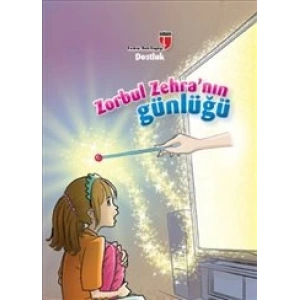 Dostluk / Zorbul Zehranın Günlüğü