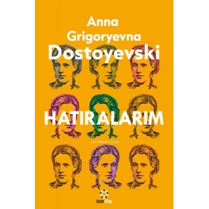 Dostoyeski’nin Hatıraları