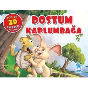 Dostum Kaplumbağa (Pop-Up 3D Hareketli Kitaplar)