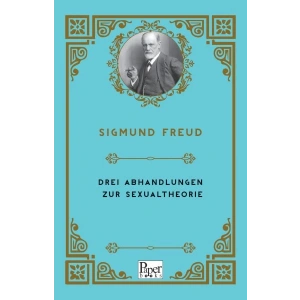 Drei Abhandlungen Zur Sexualtheorie (Almanca)