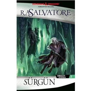 Drizzt Efsanesi 2 - Sürgün