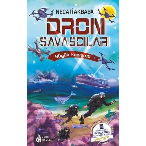 Dron Savaşçıları - Büyük Kapışma