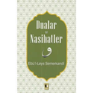 Dualar ve Nasihatler