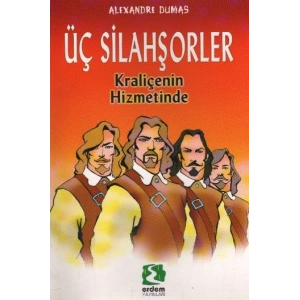 Dünya Çocuk Klasikleri - Üç Silahşörler Kraliçenin Hizmetinde