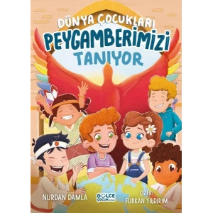 Dünya Çocukları Peygamberimizi Tanıyor