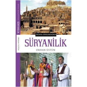 Dünya Dinlerinden - Süryanilik