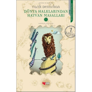 Dünya Halklarından Hayvan Masalları -1