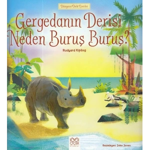 Dünyaca Ünlü Eserler - Gergedanın Derisi Neden Buruş Buruş?