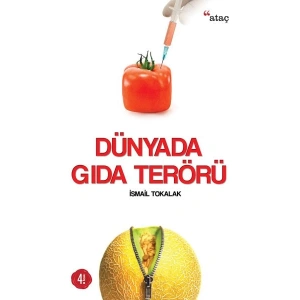 Dünyada Gıda Terörü