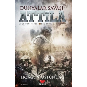 Dünyalar Savaşı Attila