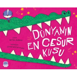 Dünyanın En Cesur Kuşu