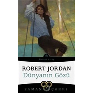 Dünyanın Gözü - Zaman Çarkı 1