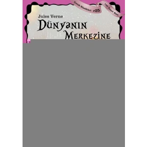 Dünyanın Merkezine Yolculuk