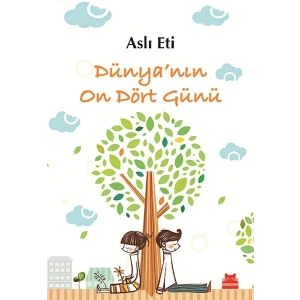 Dünya’nın On Dört Günü