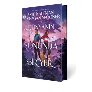 Dünyanın Sonunda Bir Yer (Ciltli- Özel Baskı)