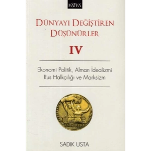 Dünyayı Değiştiren Düşünürler IV