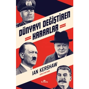 Dünyayı Değiştiren Kararlar