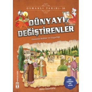Dünyayı Değiştirenler - Osmanlı Tarihi 10