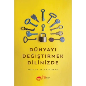 Dünyayı Değiştirmek Dilinizde