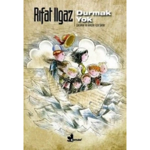 Durmak Yok  Çocuklar ve Gençler İçin Şiirler