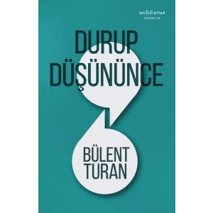 Durup Düşününce