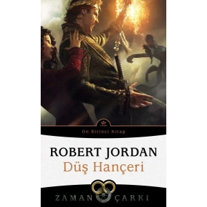Düş Hançeri - Zaman Çarkı 11