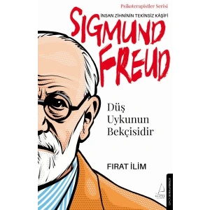 Düş Uykunun Bekçisidir-Sigmund Freud