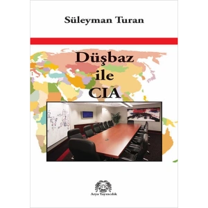 Düşbaz ile CIA